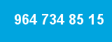 964 734 85 15
